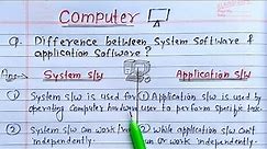 Difference between System Software and Application Software