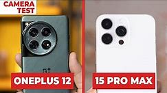 OnePlus 12 vs iPhone 15 Pro Max: Camera Test, Video Quality Comparison