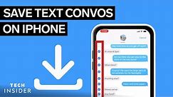 How To Save A Text Message Conversation On iPhone
