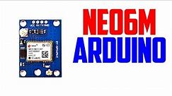How to use NEO 6M GPS Module with Arduino | Ublox NEO6M GPS Module