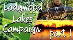 Ladywood Lakes Campaign **Part 1**
