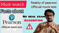 What do you think ? Pearson official mock test have real exam algorithm🤔