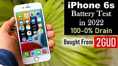 iPhone 6s Battery Test 100-0% in 2022🔥| iPhone 6s Battery in iOS 15 | 2Gud iPhone 6s Battery Test