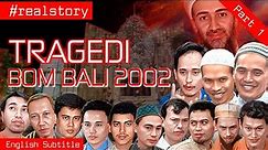 Awal Perang Melawan Terorisme | Bom Bali 2002 Part 1