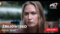 Żmijowisko na antenie Kino Polska