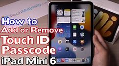 How to Add or Remove Passcode and Touch ID on iPad Mini 6 (2021)