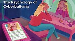 The Psychology of Cyberbullying