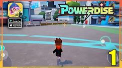 Powerdise Gameplay Walkthrough Part 1 (Android, iOS)