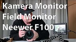 Neewer F100 Field Monitor (Review)