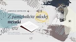 Z pamiętników młodej mężatki - Gabriela Zapolska | Audiobook