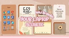 HOW TO MAKE YOUR LAPTOP AESTHETIC - Brown Aesthetic (Customize Windows 10) | Giselle Shi