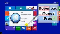 How to Download iTunes to your Computer Free!!! - Windows 8 & Windows 8.1