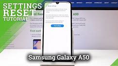 How to Reset Settings in Samsung Galaxy A50 - Restore Defaults
