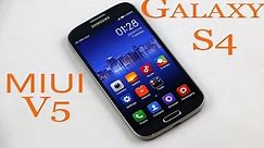 Galaxy S4 (I9500) : Official MIUI V5 Rom - How to install