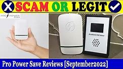 Pro Power Save Reviews (Sep 2022) - Is This An Original Product? Find Out! | Scam Inspecter
