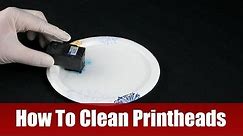 How To Clean Printheads