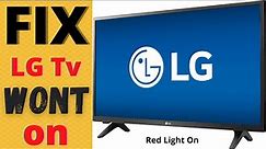 HOW TO FIX LG TV NOT TURNING ON || LG TV WON'T TURN ON, RED LIGHT ON