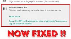 windows hello pin this pin is not available | This pin is not working for your organization resource