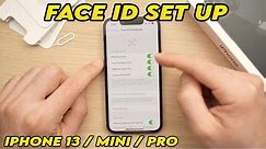 iPhone 13 / Mini / Pro: How to Setup Face ID