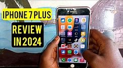 Iphone 7 Plus Review In 2024 (Still Worth It?)