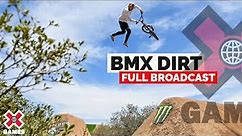 BMX Dirt: FULL COMPETITION | X Games 2022