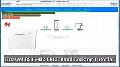 Huawei B535-932 Band Locking using Admin Account Free Tutorial