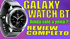 GALAXY WATCH BT 42MM - REVIEW COMPLETO 2022