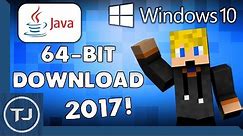 How To Get 64-Bit Java For Windows 10 (Works In 2018!)