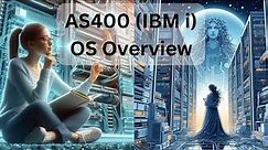 AS400 (IBM i) Operating System Overview | AS400 Tutorial for beginners - Part 6