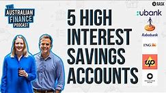 💰 Top 5 high interest savings accounts in 2022