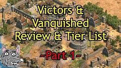 Victors and Vanquished Review & Tier List - Part 1 | AoE2: DE