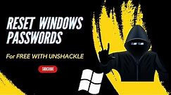 Easy Windows Password Recovery with Unshackle: Full Tutorial