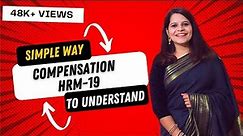 Compensation HRM part 19 (in Hindi)