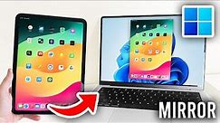 How To Screen Mirror iPad To Laptop & PC - Full Guide