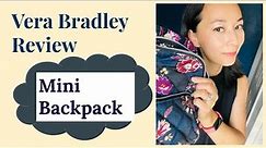 Vera Bradley Mini Backpack Review: In Performance Twill