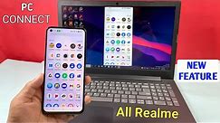 Realme PC Connect New Feature For All Realme Devices | How to Connect Your Laptop with Smartphone