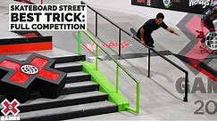 Skateboard Street Best Trick: FULL COMPETITION | X Games 2021