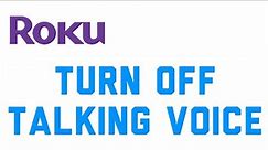 Roku: How to Turn Off Voice