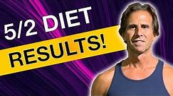 5:2 Intermittent Fasting Results (Does it really work?)