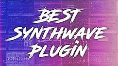 Best Synthwave & 80s Synth Plugin | Syntronik 2 Review