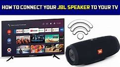 How To Connect JBL Speaker to TV: A Step-by-Step Guide
