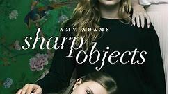 Sharp Objects: Season 1 Episode 5 Closer