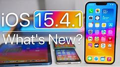 iOS 15.4.1 is Out! - What's New?