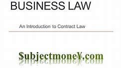 Business Law - Contract Law - A Lesson/Lecture on Contract Law