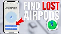 How to find/locate lost AirPods! [4 Ways]