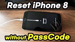 iPhone 8 Plus How to Reset without Passcode! (In Recovery Mode, 2021 New Version)