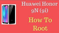 How To Root Huawei Honor 9N (9i)