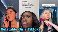 Relatable And Funny Girls Tiktoks That Are Worth Watching
