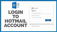How To Hotmail Login? www.hotmail.com Login Help | Hotmail com Sign In |