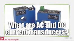 What are AC and DC current transducers?